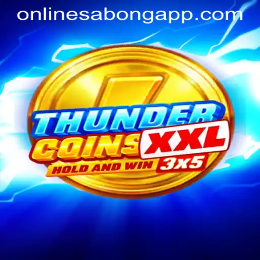Explore the World of ThunderCoinsXxl and ONLINESABONG APP